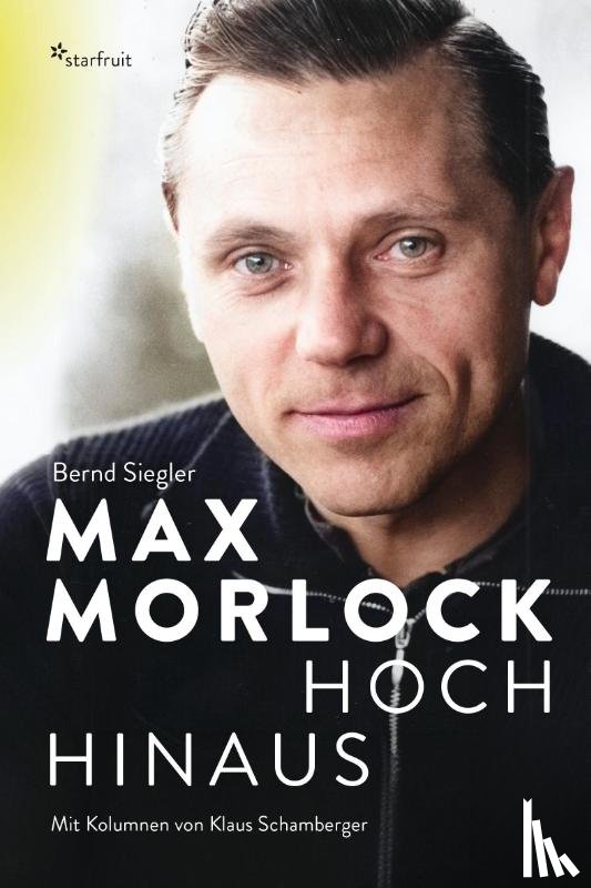 Siegler, Bernd, Schamberger, Klaus - Max Morlock