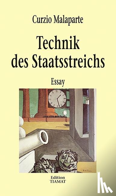 Malaparte, Curzio - Technik des Staatsstreichs