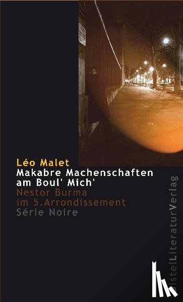 Malet, Léo - Makabre Machenschaften auf dem Boul' Mich'