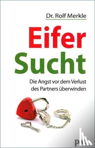 Merkle, Rolf - Eifersucht