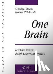 Stokes, Gordon, Whiteside, Daniel - One Brain
