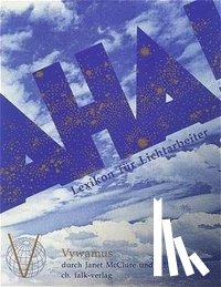 Vywamus, McClure, Janet, Harben, Lillian - Das Aha-Buch. Lexikon für Lichtarbeiter