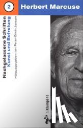 Marcuse, Herbert - Kunst und Befreiung