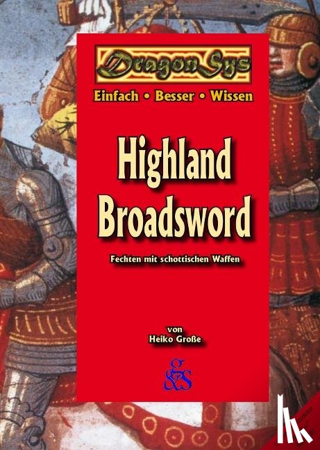 Große, Heiko - Highland Broadsword