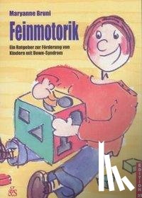 Bruni, Maryanne - Feinmotorik