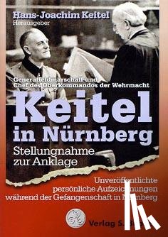 Keitel, Wilhelm - Keitel in Nürnberg