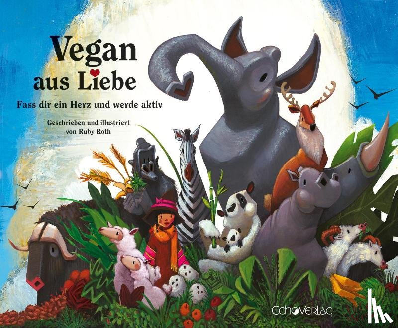 Roth, Ruby - Vegan aus Liebe