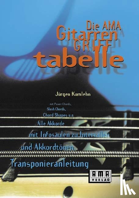  - Die AMA- Gitarrengrifftabelle