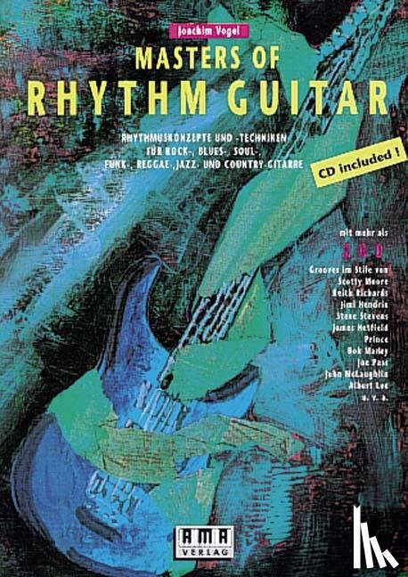 Vogel, Joachim - Masters of Rhythm Guitar. Mit CD
