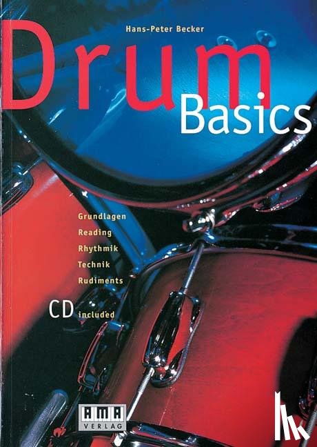 Becker, Hans Peter - Drum - Basics. Inkl. CD