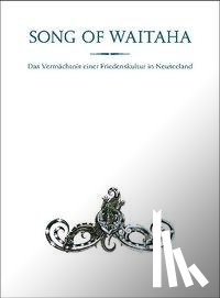 Korako, Te Porohau Ruka Te - Song of Waitaha