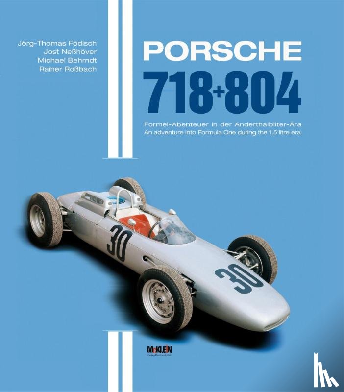 Födisch, Jörg Thomas, Nesshöver, Jost, Rossbach, Rainer, Behrndt, Michael - Porsche 718 + 804