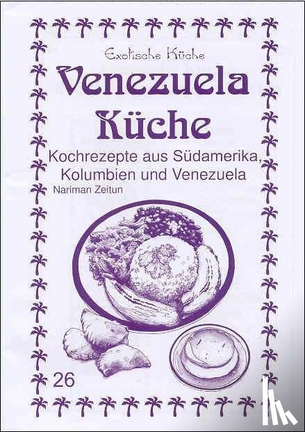 Zeitun, Nariman - Venezuela Küche