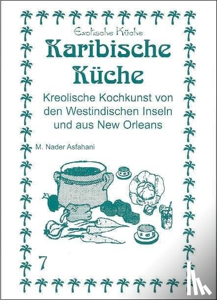 Asfahani, Mohamad Nader - Karibische Küche