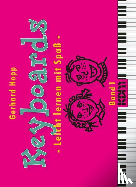 Hopp, Gerhard - Keyboards - Leicht lernen mit Spaß 1