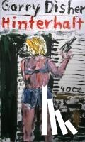 Disher, Garry - Hinterhalt
