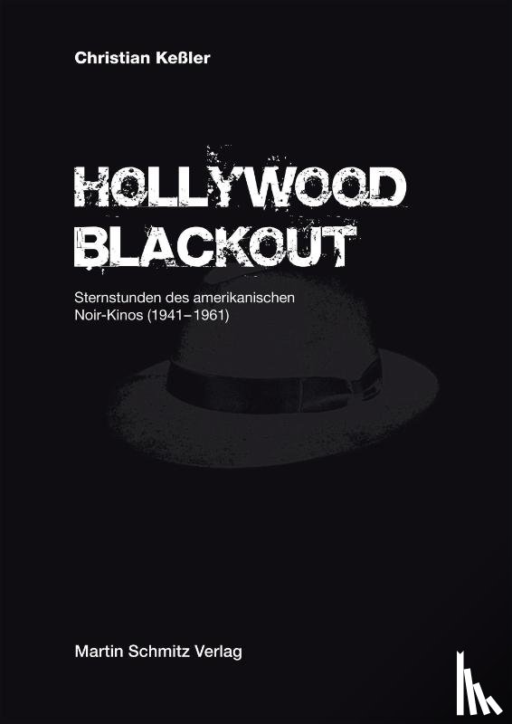 Keßler, Christian - Hollywood Blackout
