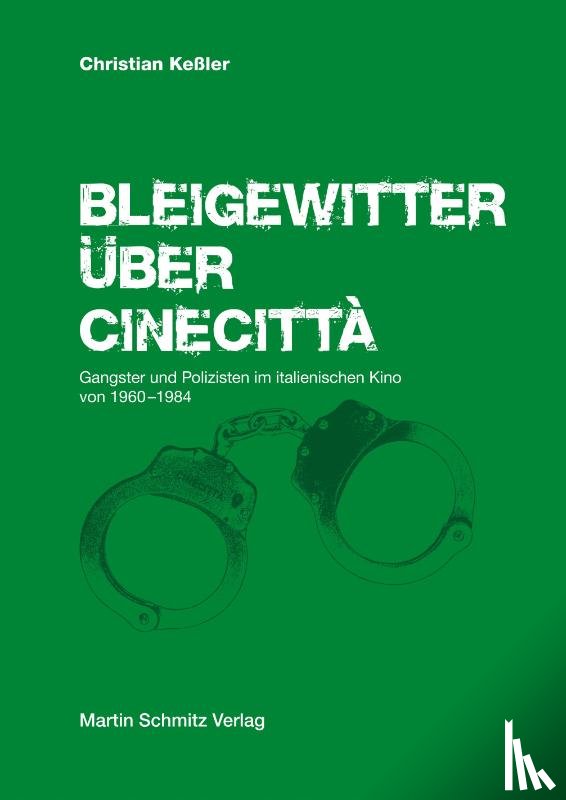 Keßler, Christian - Bleigewitter über Cinecittà