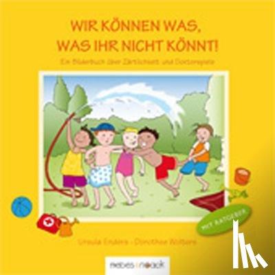 Enders, Ursula, Eberhardt, Bernd - Wir können was, was ihr nicht könnt