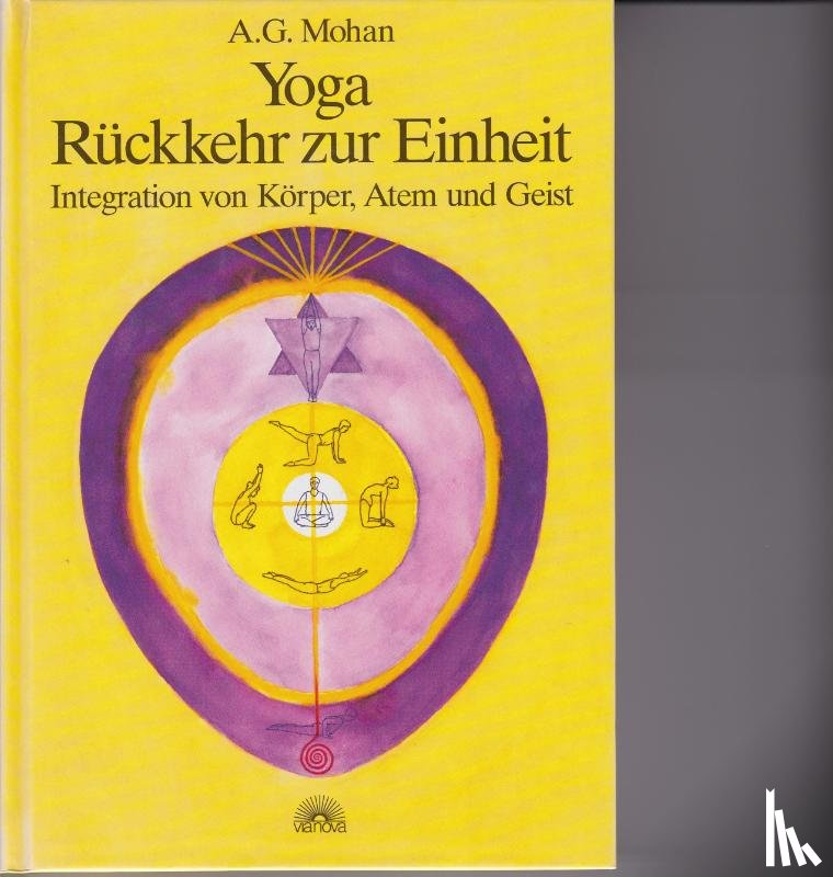 Mohan, A. G. - Yoga - Rückkehr zur Einheit