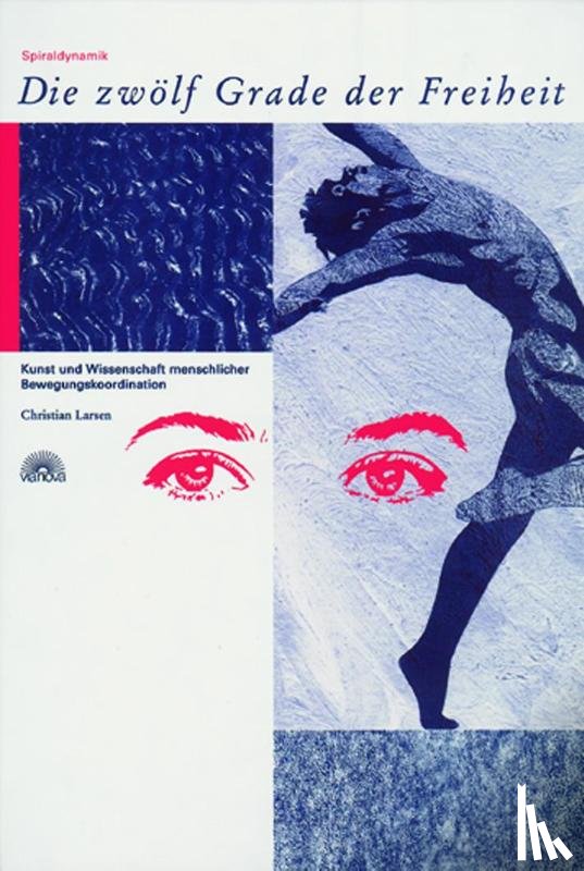 Larsen, Christian - Die Zwölf Grade der Freiheit