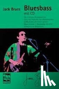 Bruce, Jack - Bluesbass. Mit CD