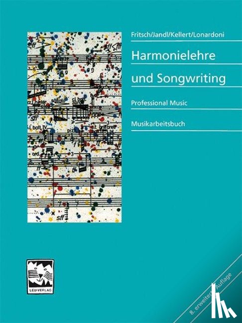 Fritsch, Markus, Lonardoni, Andreas, Kellert, Peter - Harmonielehre und Songwriting