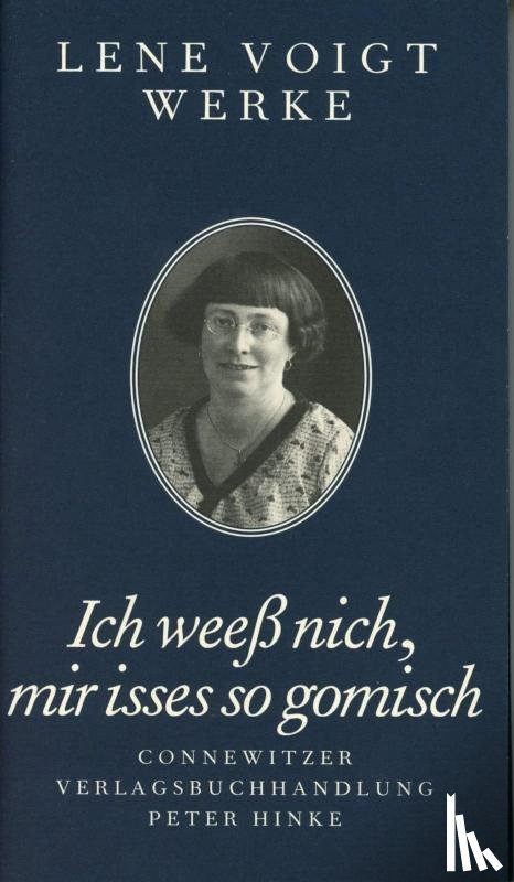 Voigt, Lene - Ich weeß nich, mir isses so gomisch