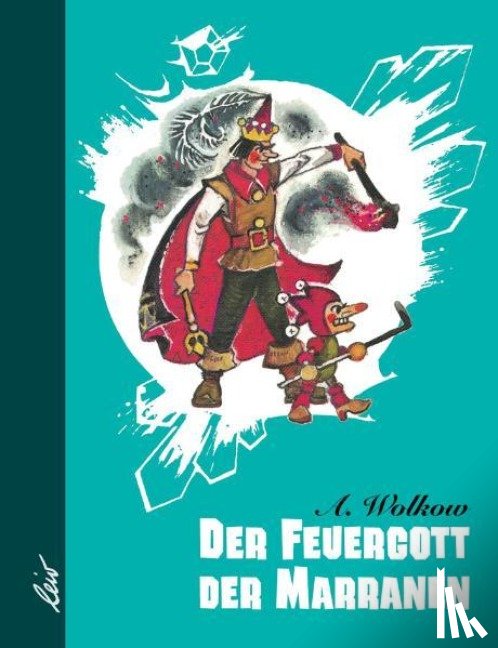 Wolkow, Alexander - Der Feuergott der Marranen