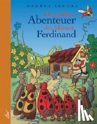 Sekora, Ondrej - Die großen Abenteuer des kleinen Ferdinand