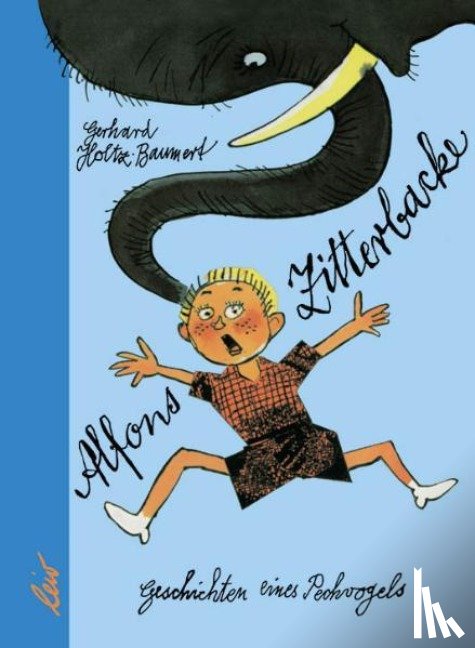 Holtz-Baumert, Gerhard - Alfons Zitterbacke