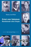 Klein, Markus Josef - Ernst von Salomon