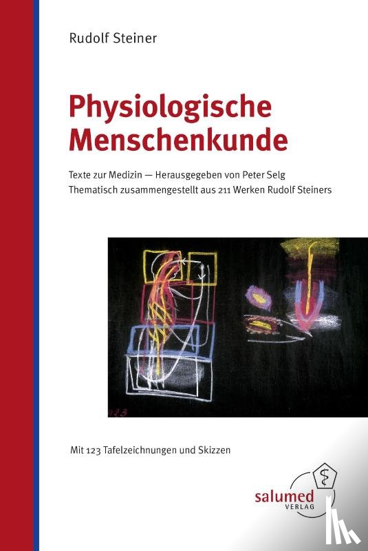 Steiner, Rudolf - Physiologische Menschenkunde