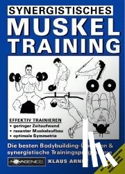 Arndt, Klaus - Synergistisches Muskeltraining
