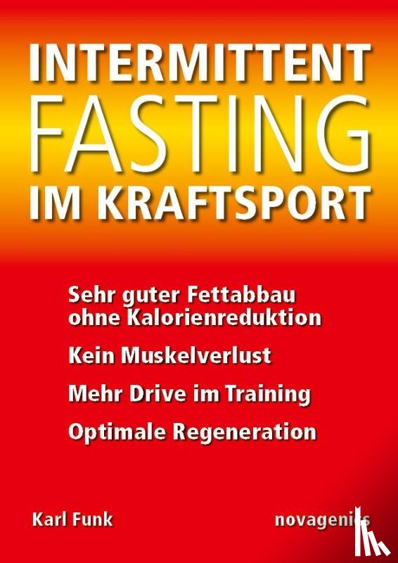 Funk, Karl - Intermittent Fasting im Kraftsport