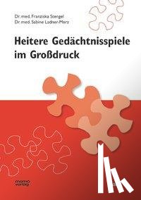 Ladner-Merz, Sabine, Lindenberg-Kaiser, Monica, Stengel, Franziska - Heitere Gedächtnisspiele im Großdruck 2