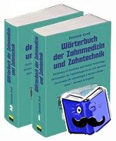 Groß, Dominik - Wörterbuch der Zahnmedizin und Zahntechnik. Deutsch - Englisch - Französisch - Spanisch
