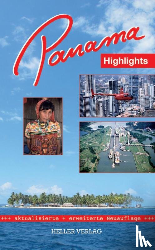 Heller, Klaus, Heller, Gabi - Panama Highlights