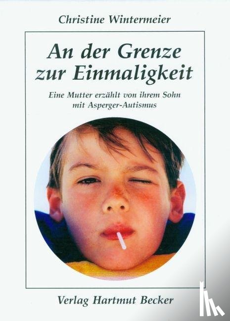 Wintermeier, Christine - An der Grenze zur Einmaligkeit