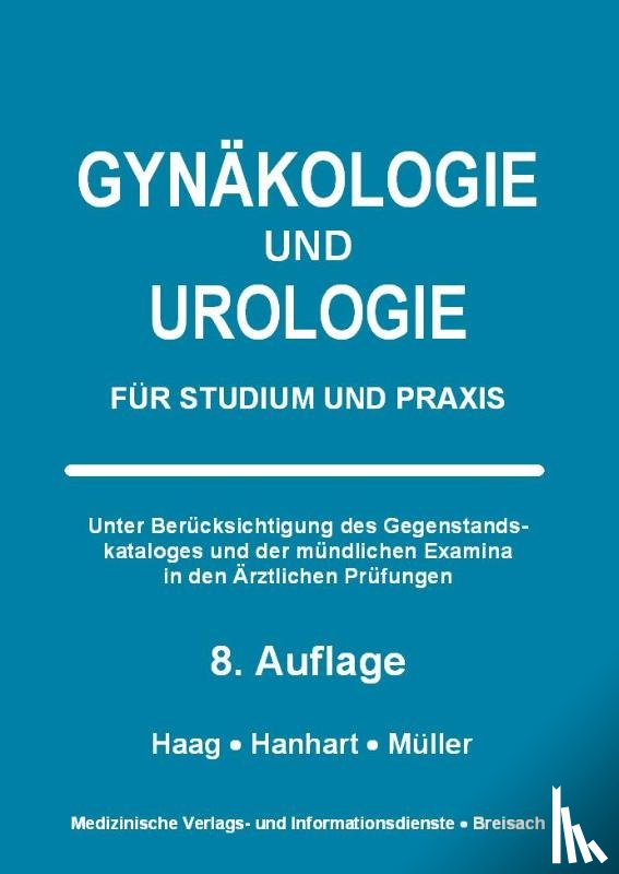 Haag, Petra, Hanhart, Norbert, Müller, Markus - Gynäkologie und Urologie