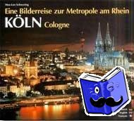 Schwering, Max L - KÖLN / Cologne - Metropole am Rhein