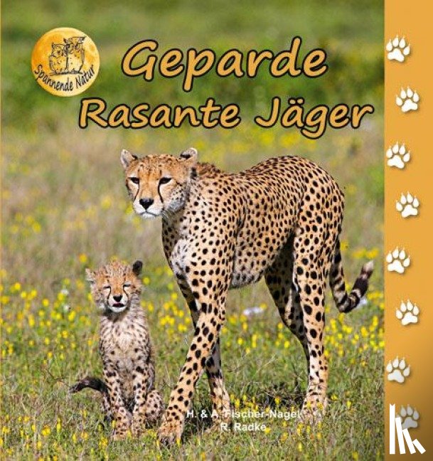 Fischer-Nagel, Heiderose, Fischer-Nagel, Andreas, Radke, Reinhard - Geparde