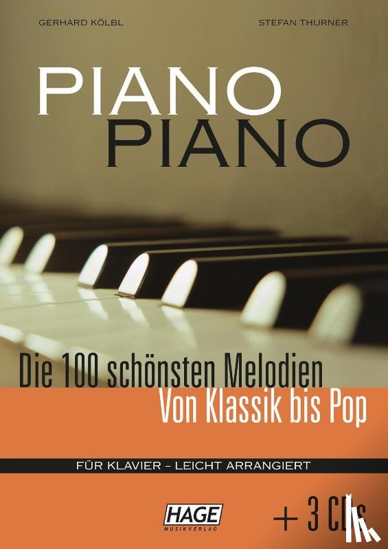 Kölbl, Gerhard, Thurner, Stefan - Piano Piano. Notenbuch