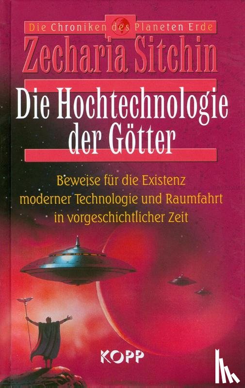 Sitchin, Zecharia - Die Hochtechnologie der Götter