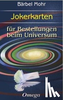 Mohr, Bärbel - Jokerkarten für Bestellungen beim Universum. 55 Karten