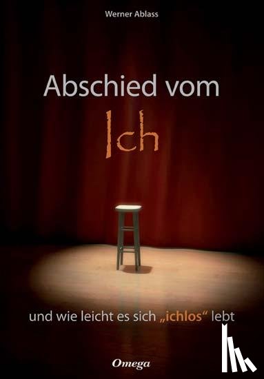 Ablass, Werner - Abschied vom Ich
