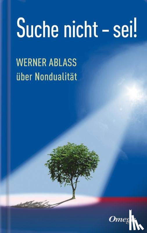 Ablass, Werner - Suche nicht - sei!