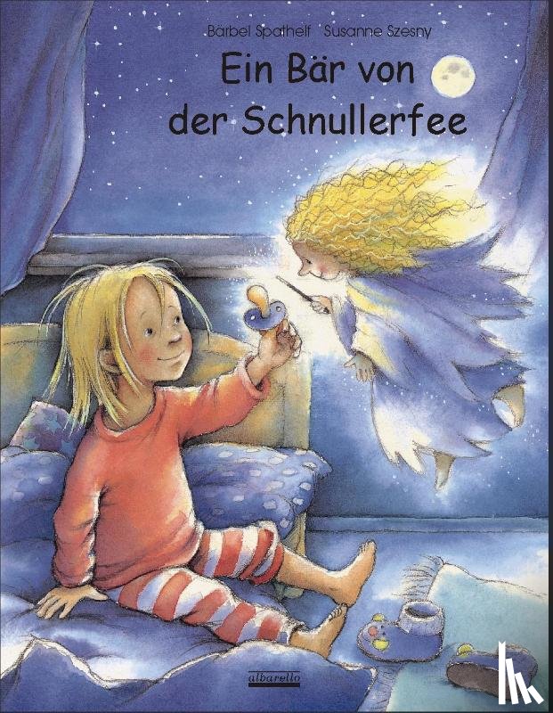 Spathelf, Bärbel, Szesny, Susanne - Ein Bär von der Schnullerfee