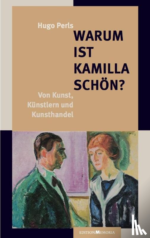 Perls, Hugo - Warum ist Kamilla schön?