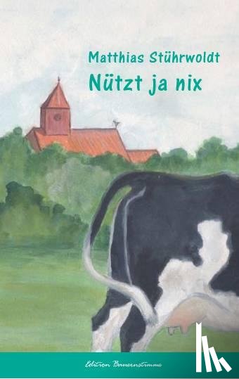 Stührwoldt, Matthias - Nütz ja nix